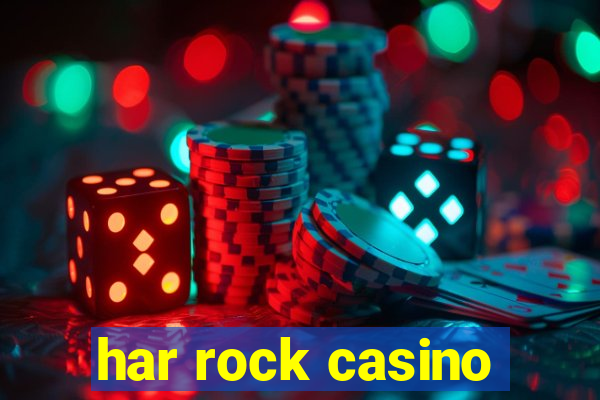 har rock casino