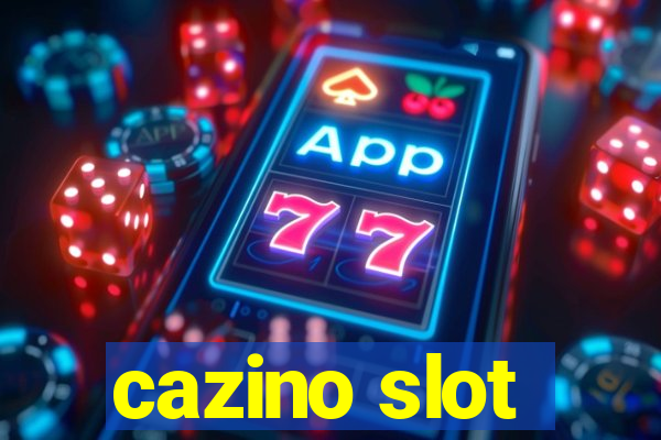 cazino slot