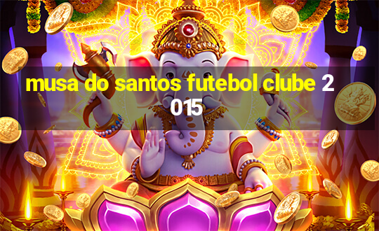 musa do santos futebol clube 2015