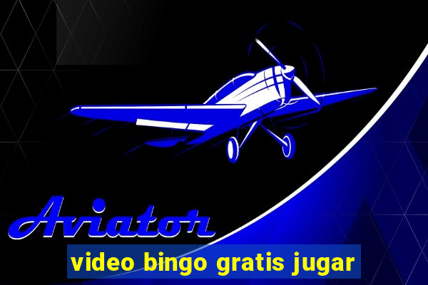 video bingo gratis jugar