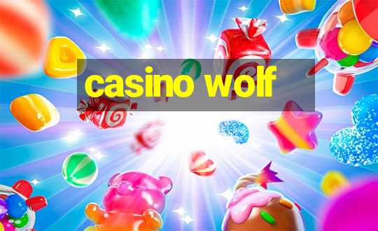 casino wolf