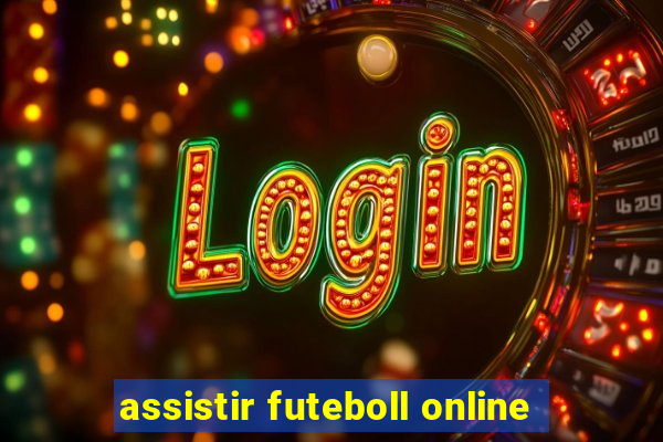 assistir futeboll online