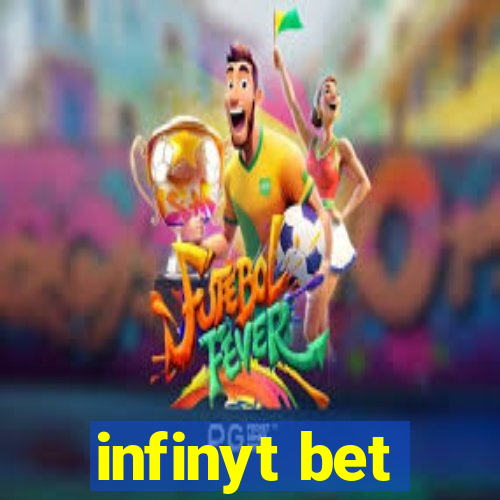 infinyt bet