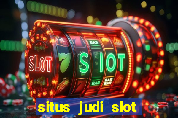 situs judi slot online resmi