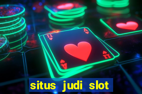 situs judi slot online resmi