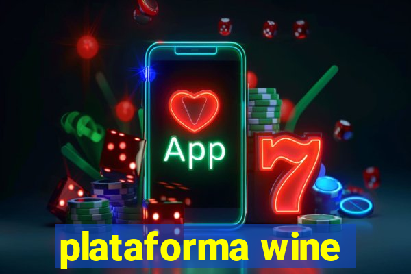 plataforma wine