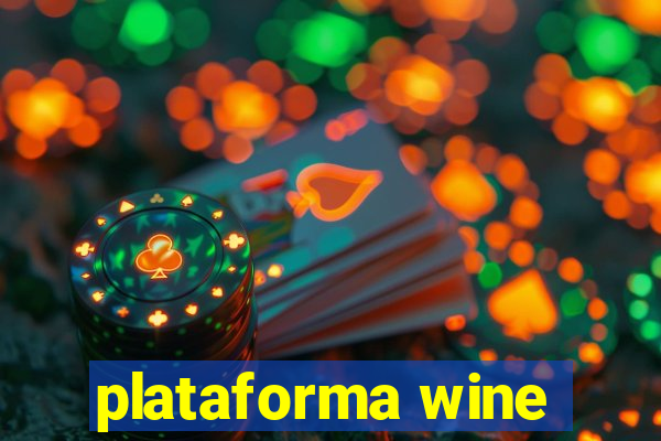 plataforma wine