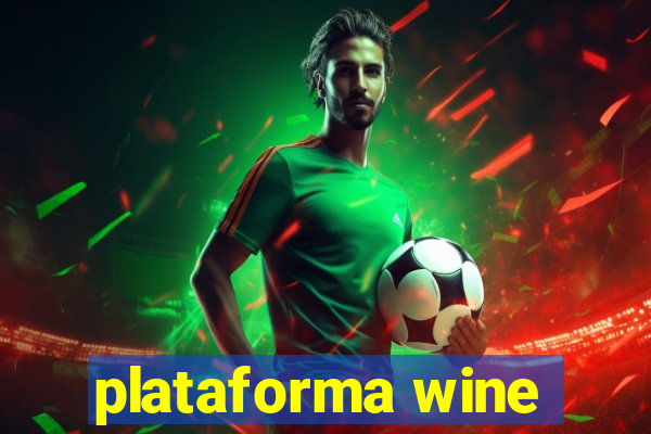 plataforma wine