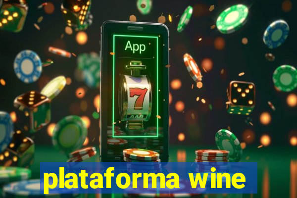 plataforma wine