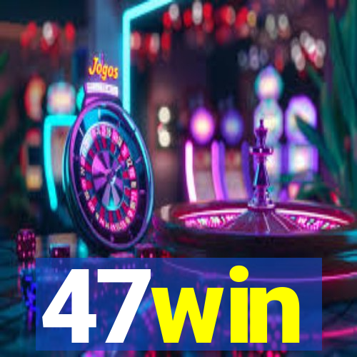 47win