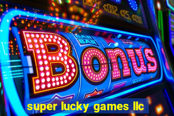 super lucky games llc