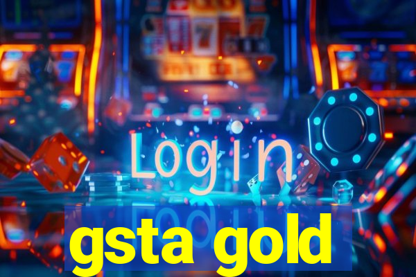 gsta gold