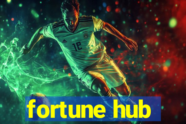 fortune hub