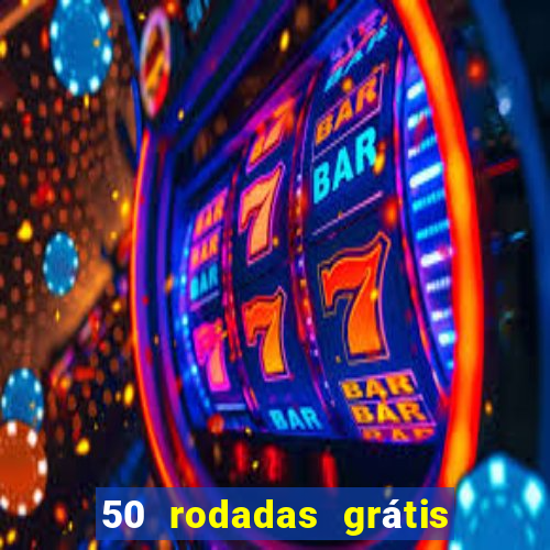 50 rodadas grátis no cadastro