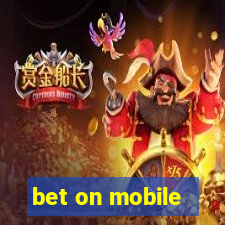 bet on mobile