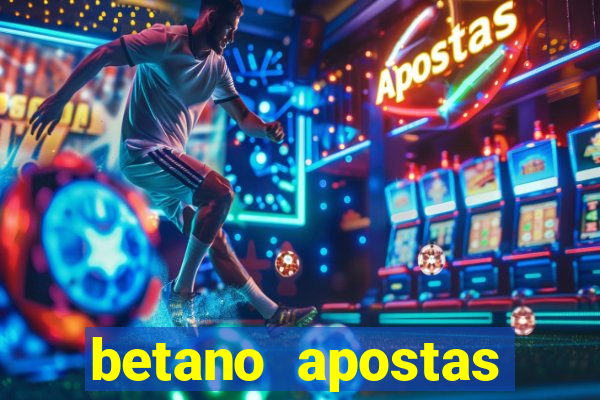 betano apostas esportivas - até r$300 de b?nus