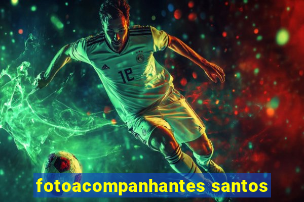 fotoacompanhantes santos