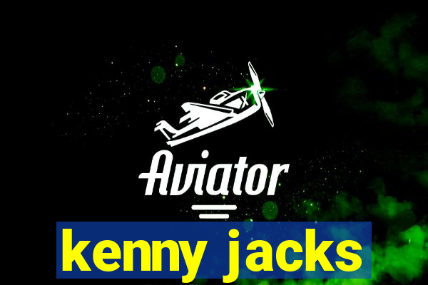 kenny jacks