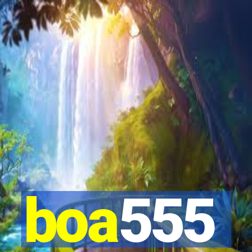 boa555