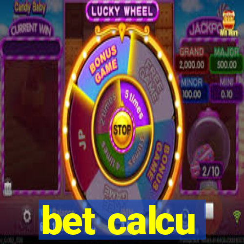 bet calcu