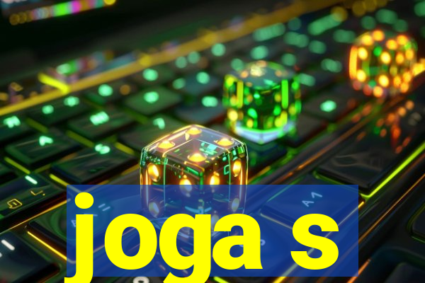 joga s