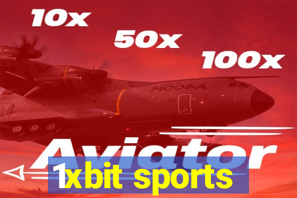 1xbit sports