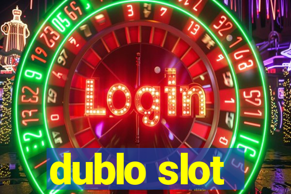 dublo slot