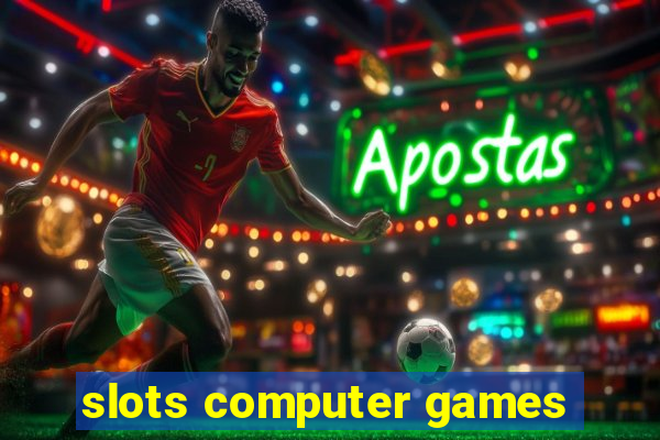 slots computer games