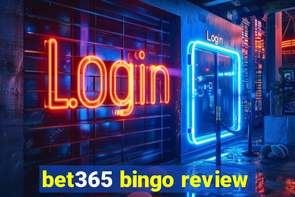 bet365 bingo review