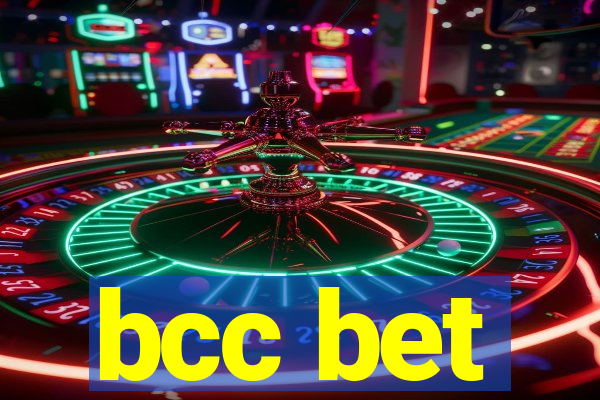 bcc bet