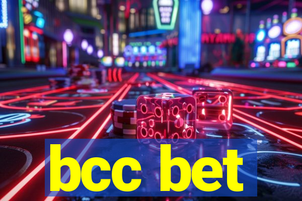 bcc bet