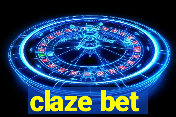 claze bet