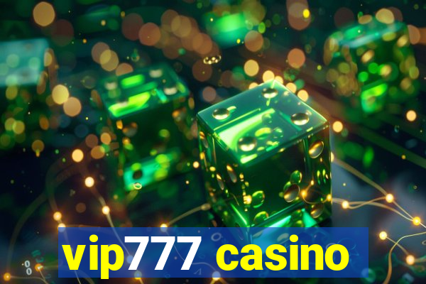 vip777 casino