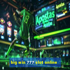 big win 777 slot online