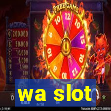 wa slot