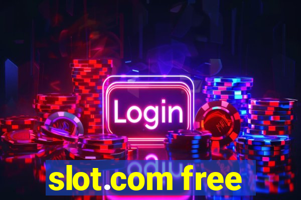 slot.com free