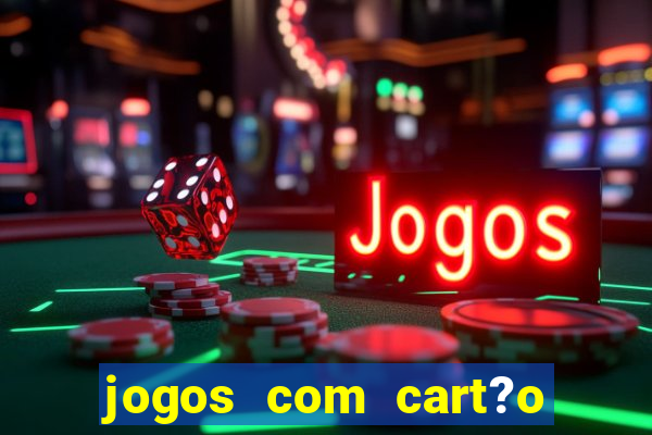 jogos com cart?o de crédito