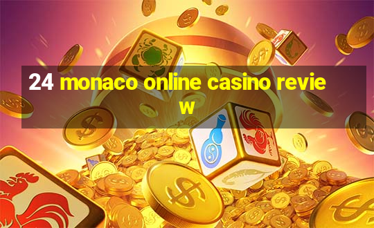 24 monaco online casino review