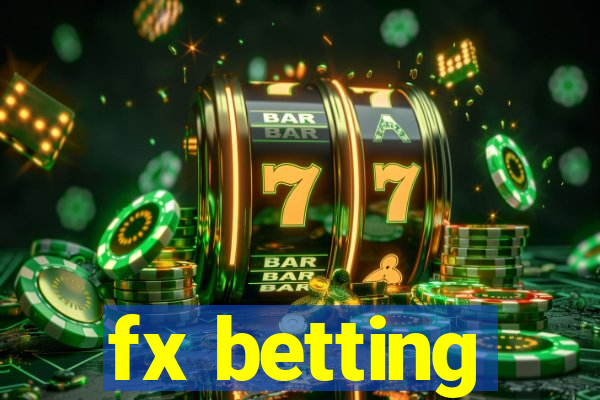 fx betting