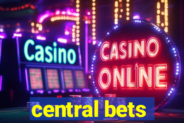 central bets