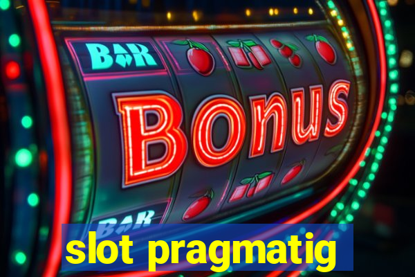 slot pragmatig