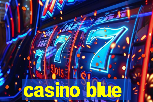 casino blue