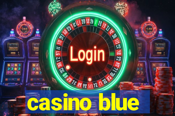 casino blue