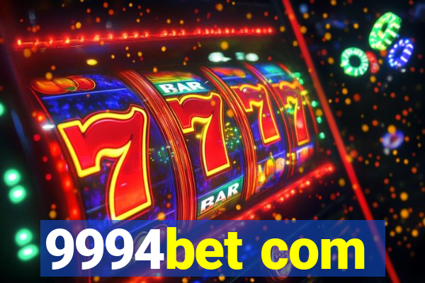 9994bet com