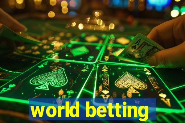 world betting