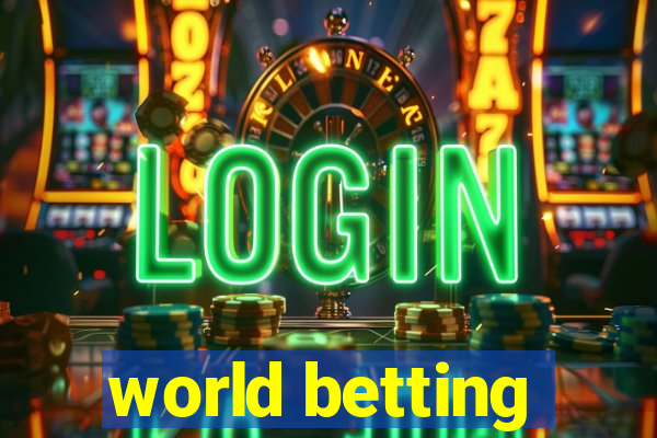 world betting