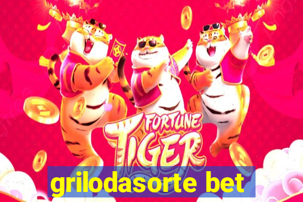 grilodasorte bet