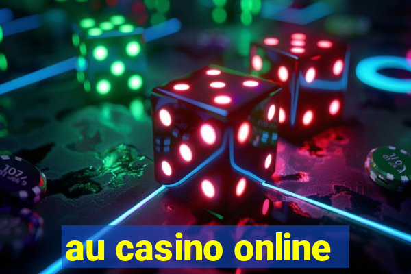 au casino online