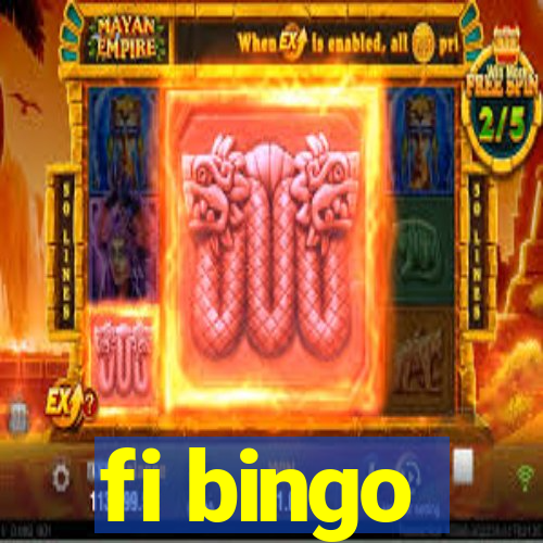 fi bingo