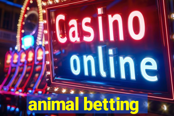 animal betting